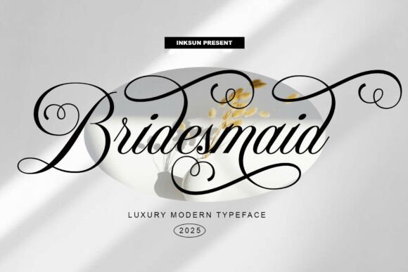 Bridesmaid: A Breathtaking Luxury Modern Script Typeface