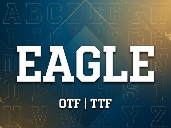 Eagle: A Font That Commands Attention
