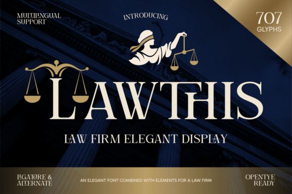 Lawthis: A Font for Precision and Elegance