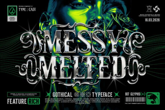 Messy Melted: A Typeface That Melts Into Your Brand